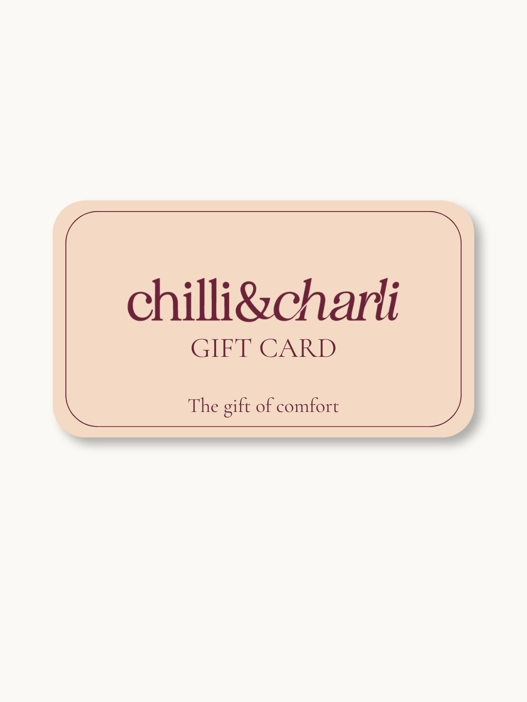 Chilli & Charli | Gift Card